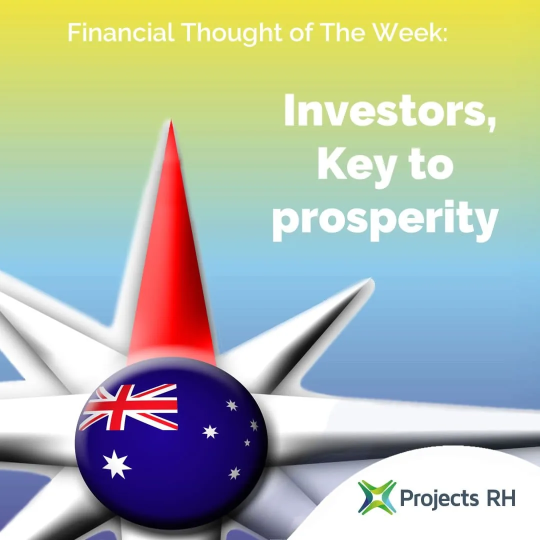 Investors are key to prosperity in Australia