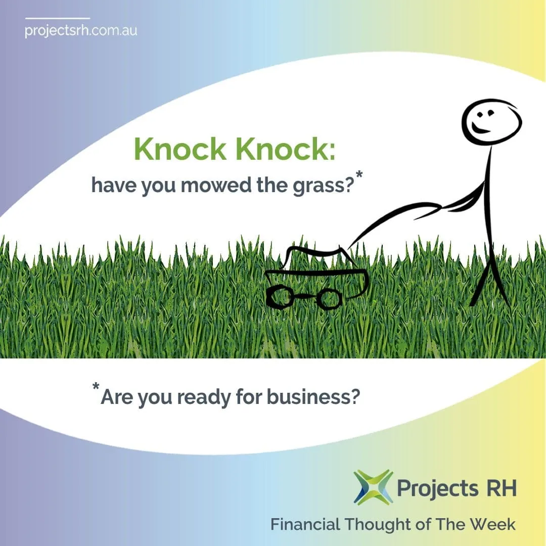 When the knock comes to the door – have you mowed the grass?